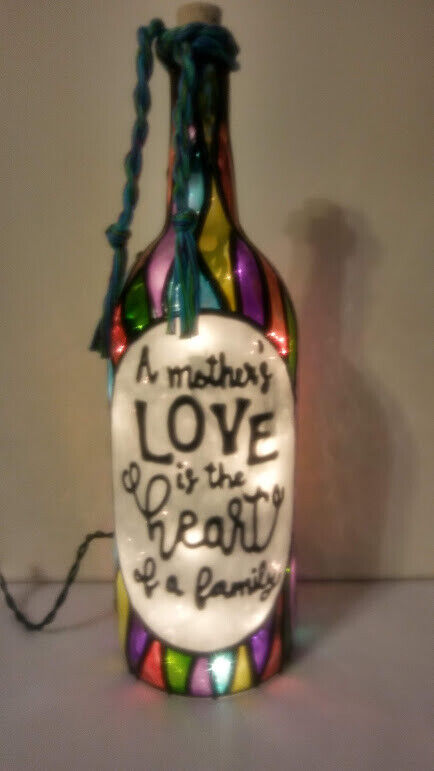 A Mothers Love Is The Heart Of A Family Bottle Lamp Bottle Light Handpainted